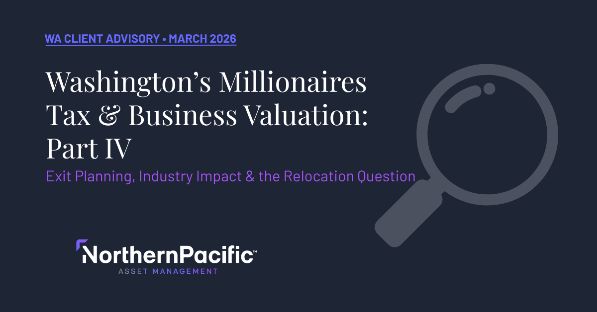Washington's Millionaires Tax & Business Valuation: Exit Planning, Industry Impact & the Relocation Question